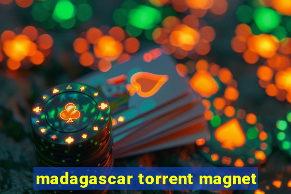 madagascar torrent magnet